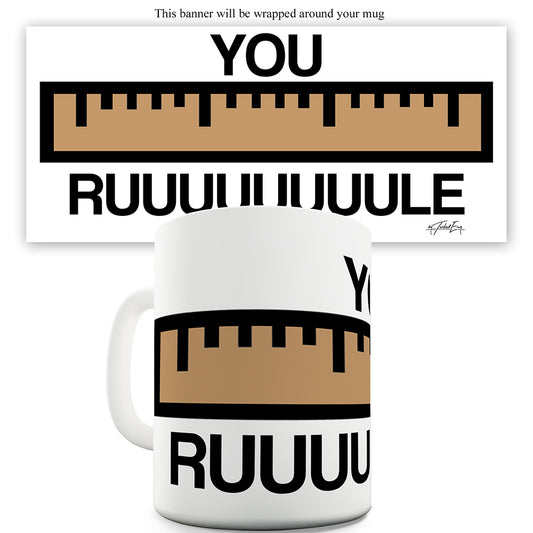 You Rule Teacher Funny Mugs For Men