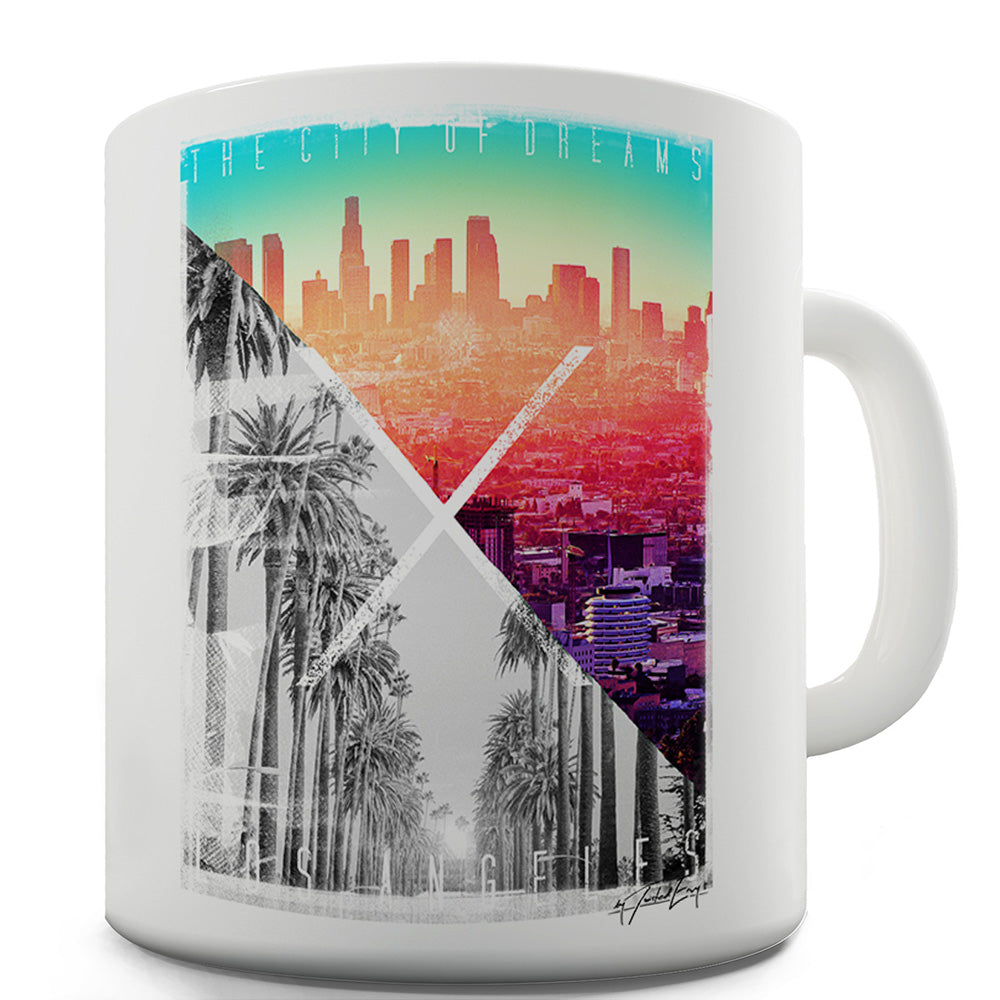 Los Angeles City Of Dreams Funny Mugs For Men