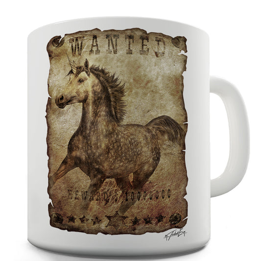 Unicorn Wanted Poster Funny Novelty Mug Cup