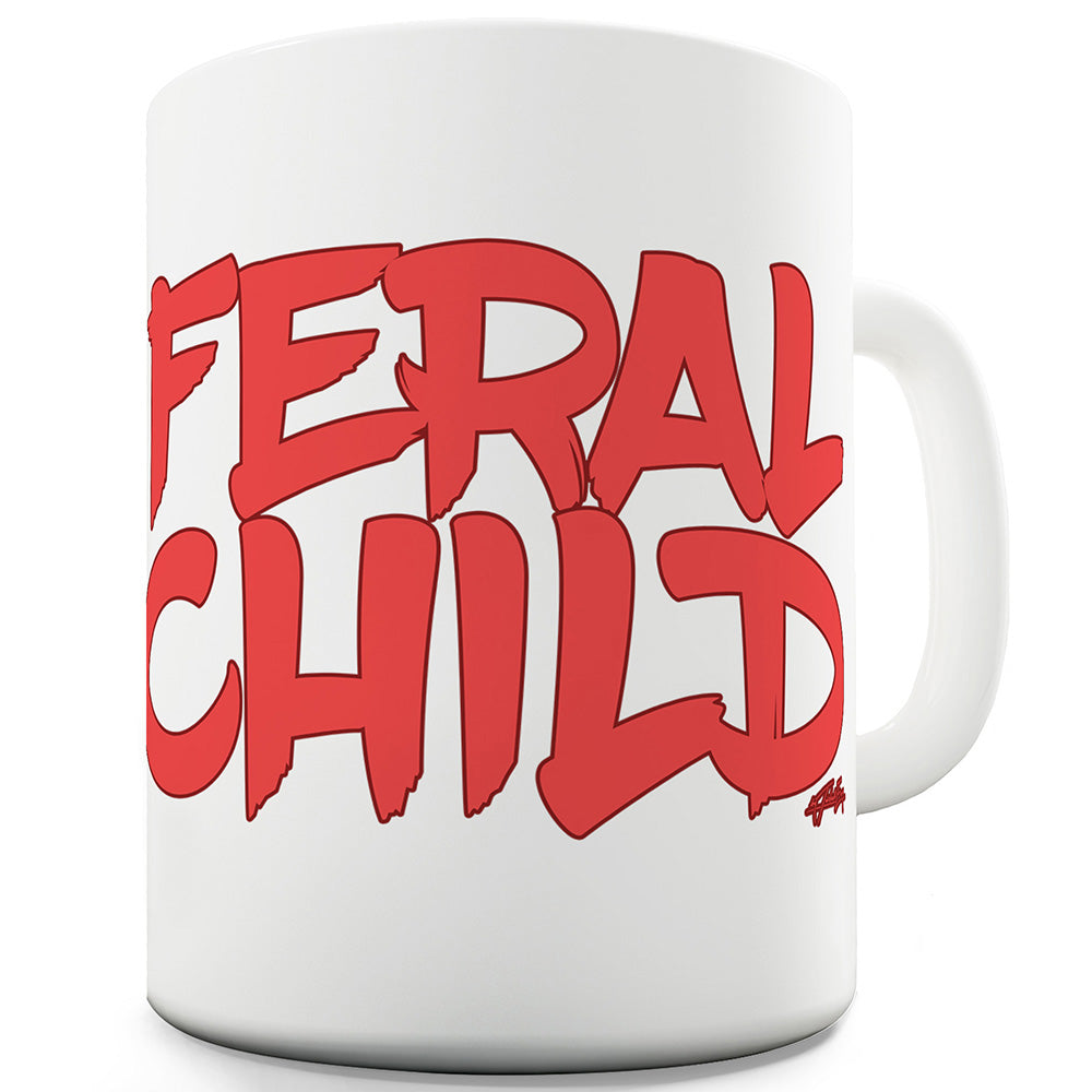 Feral Child Ceramic Novelty Gift Mug