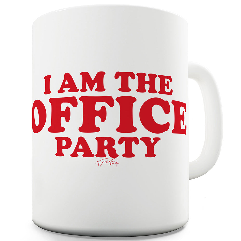 I Am The Office Party Funny Mug
