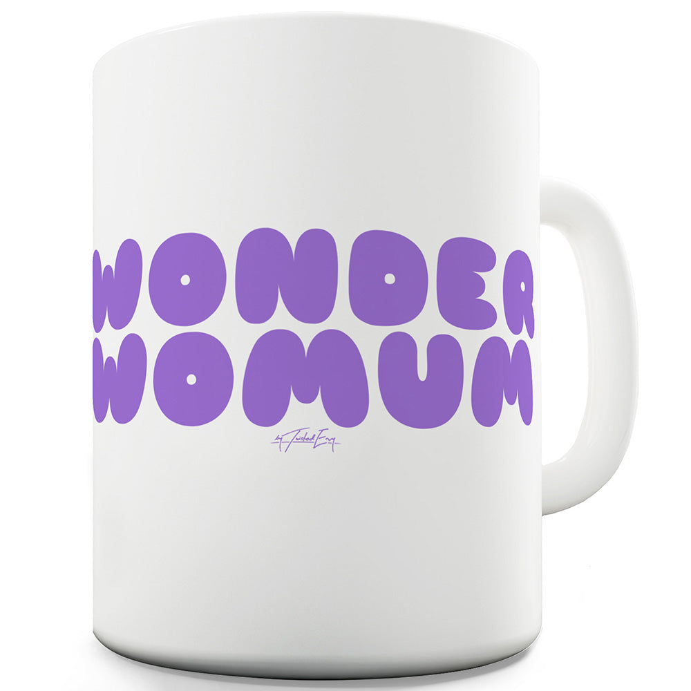 Wonder Womum Funny Mugs For Coworkers