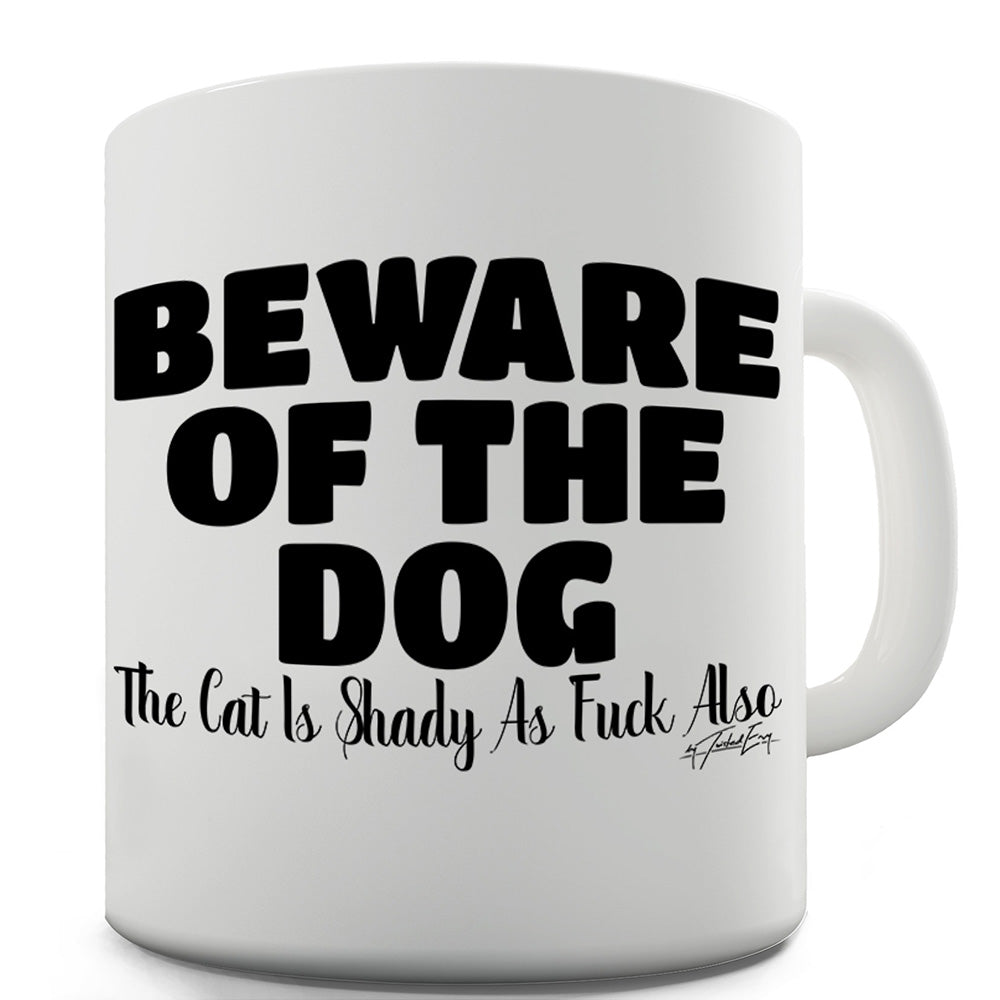 Beware Of The Dog Ceramic Novelty Mug