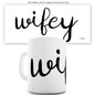 Wifey Script Writing Funny Office Secret Santa Mug