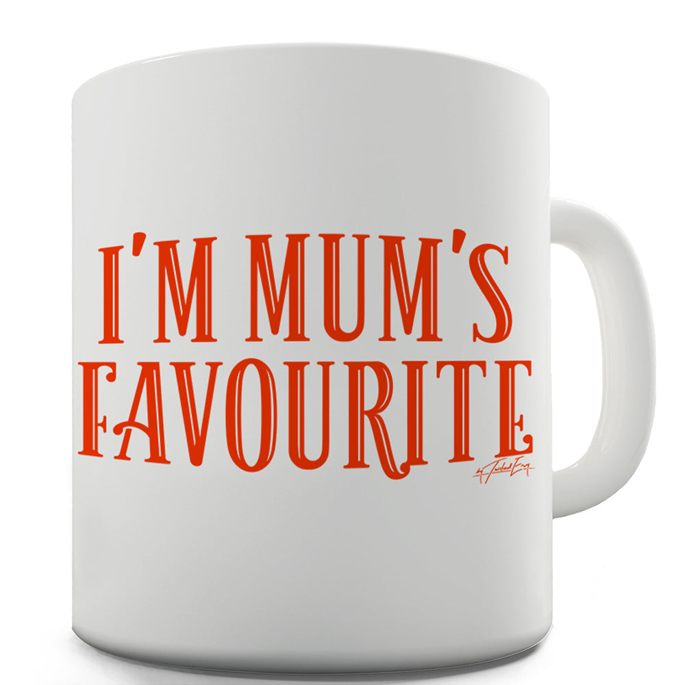 I'm Mum's Favourite Ceramic Novelty Gift Mug