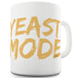 Yeast Mode Funny Mugs For Men