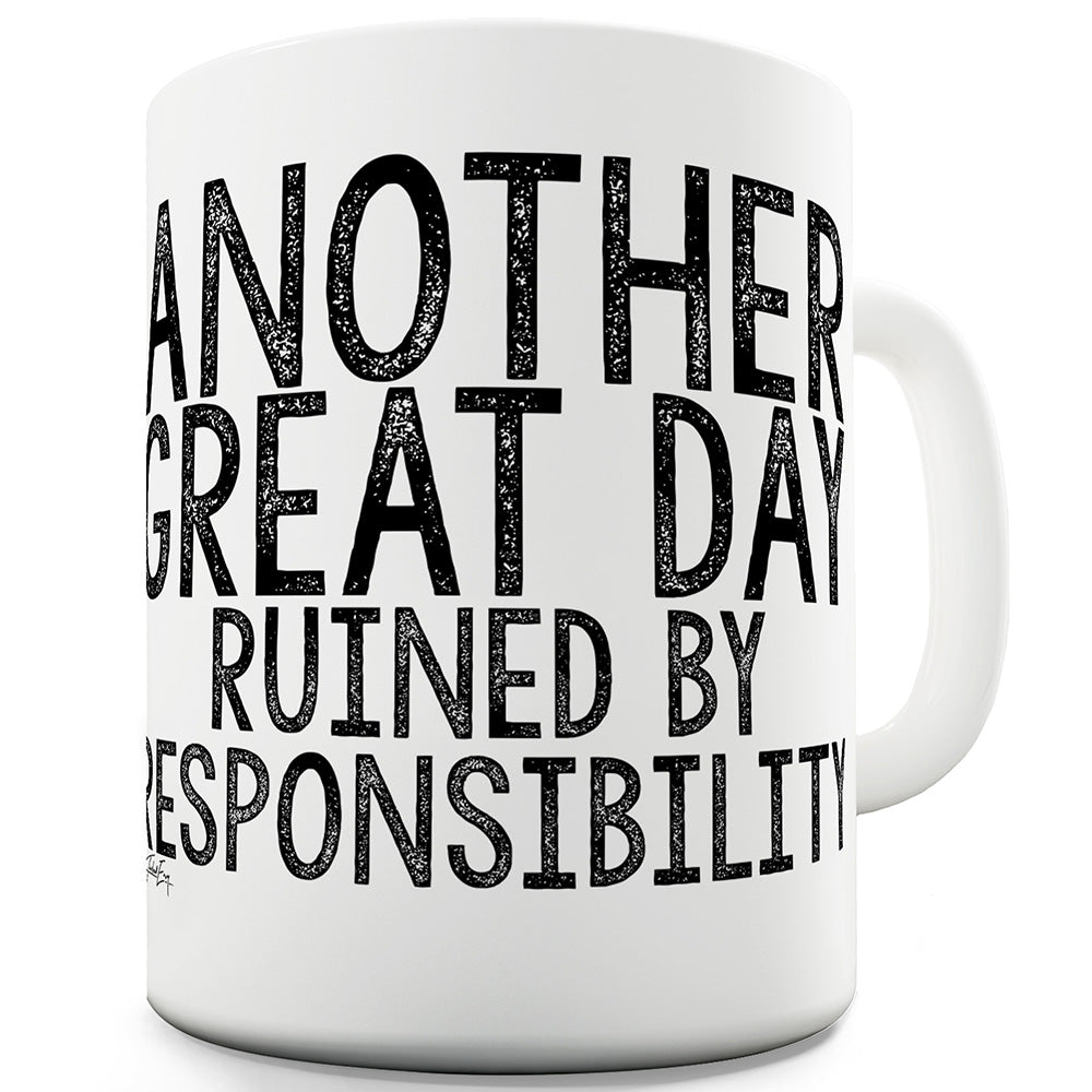 Another Great Day Funny Mugs For Coworkers