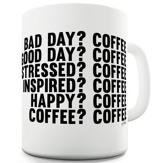 Bad Day Coffee Funny Mugs For Women