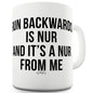 Run Backwards Is Nur Funny Mugs For Dad