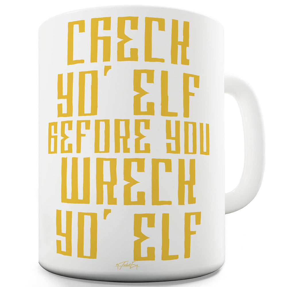 Check Yo Elf Ceramic Novelty Mug