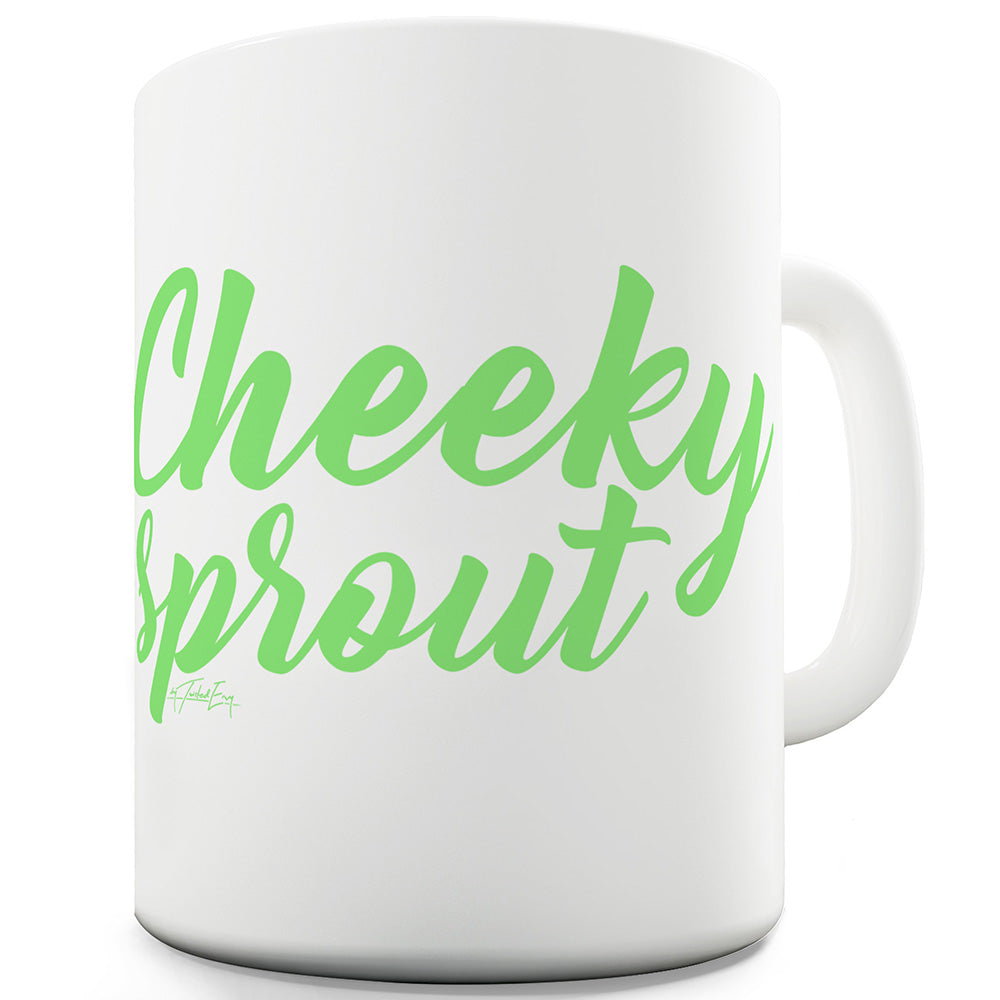 Cheeky Sprout Mug - Unique Coffee Mug, Coffee Cup