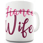 Fiance Wife Ceramic Novelty Mug