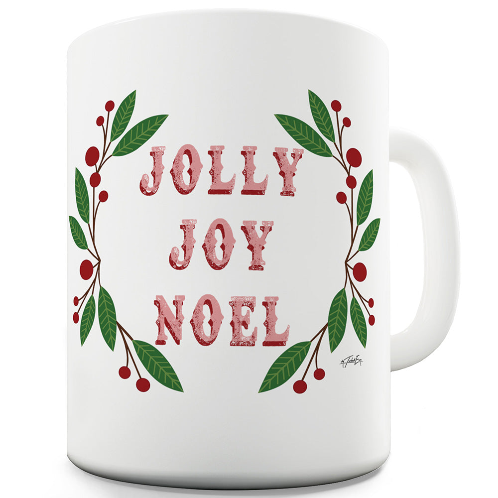 Jolly Joy NoÃ«l Funny Mugs For Coworkers