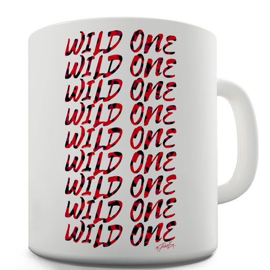 Wild One Repeat Funny Mugs For Friends