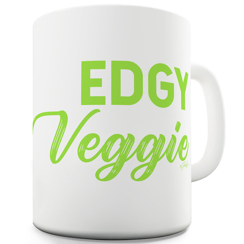 Edgy Veggie Funny Mugs For Work