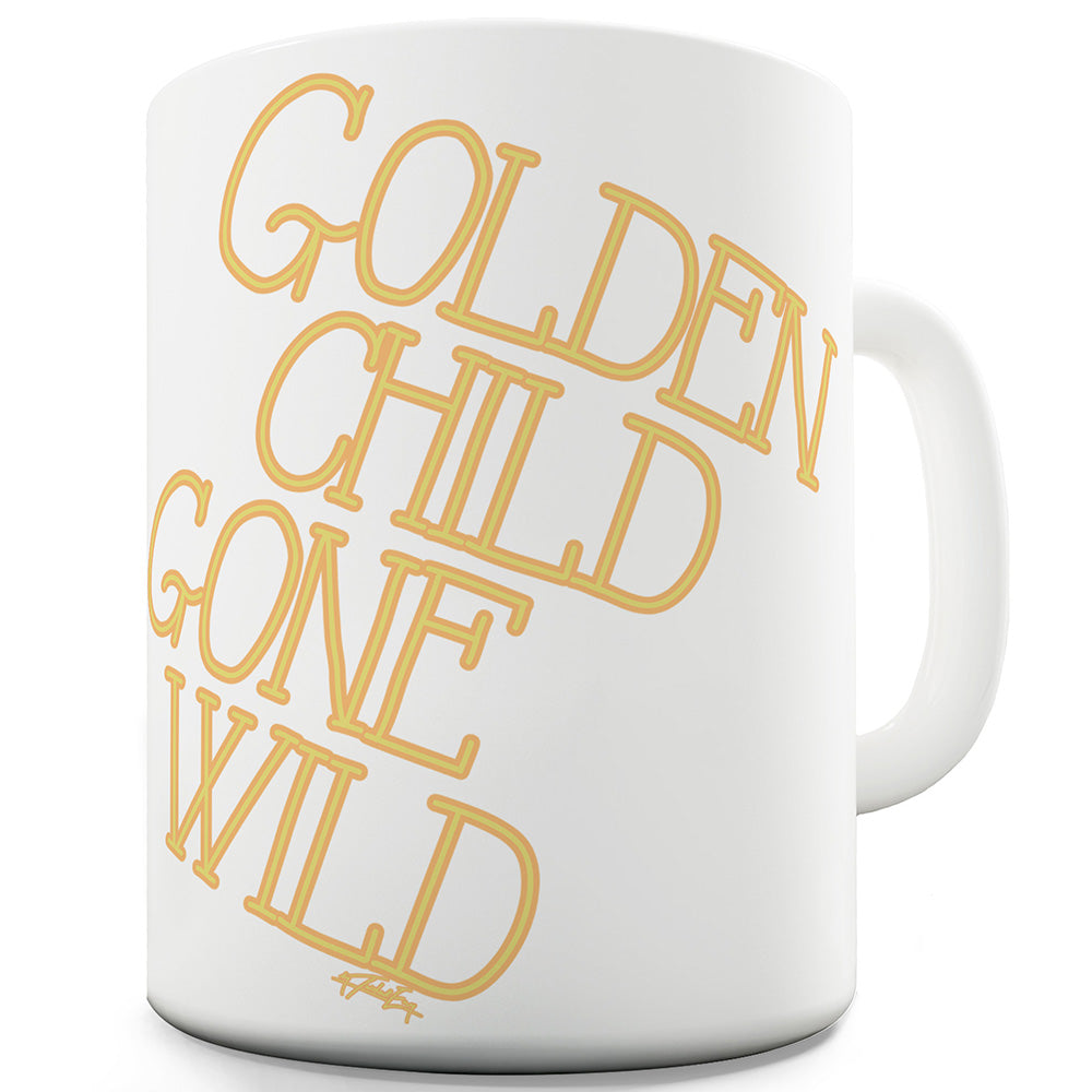 Golden Child Gone Wild Ceramic Mug