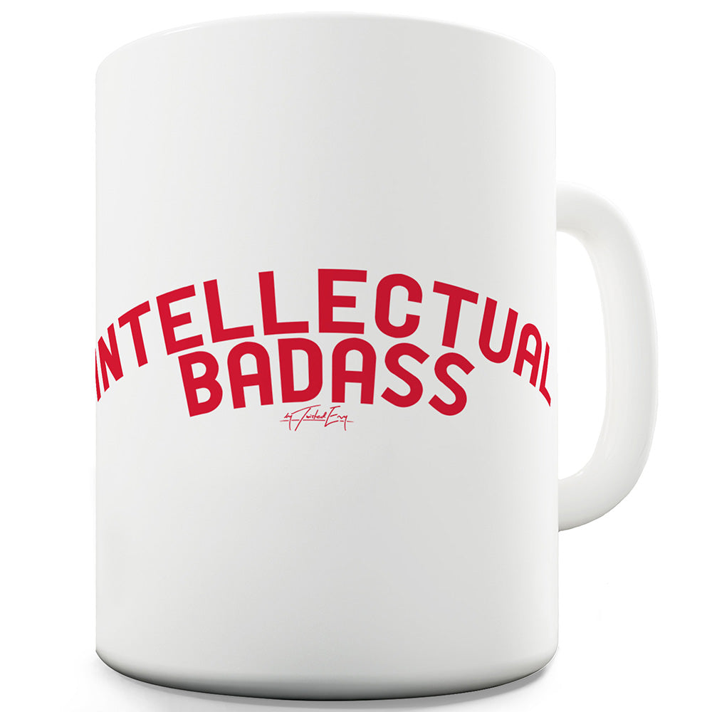 Intellectual Badass Funny Mugs For Women