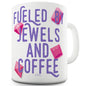 Fued By Jewels And Coffee Funny Mugs For Coworkers