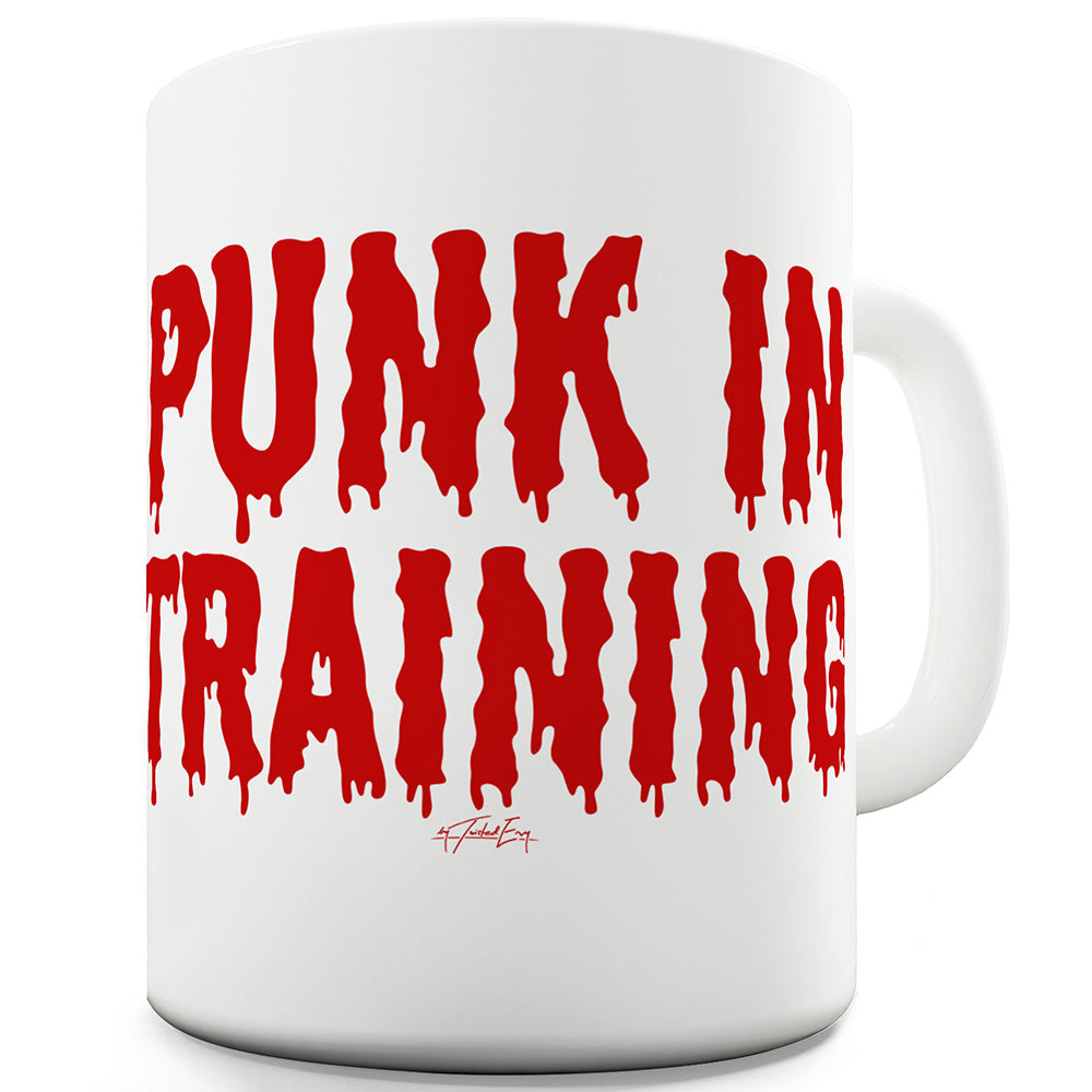 Punk In Training Funny Mugs For Dad