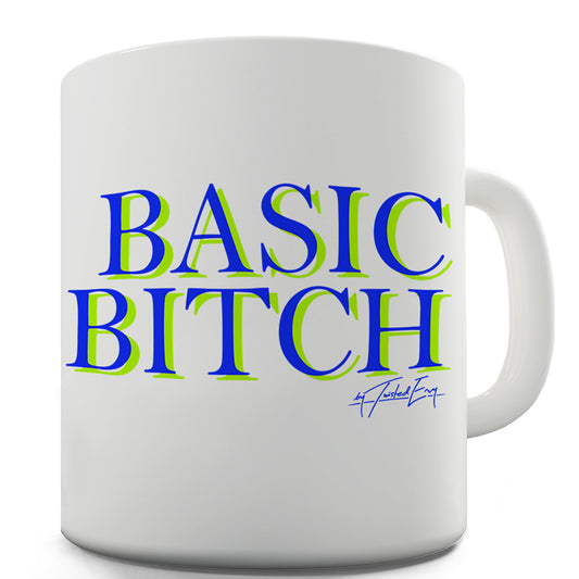 Basic B-tch Pocket Funny Mug