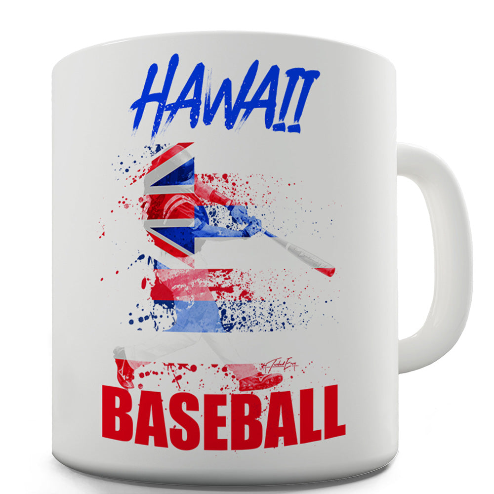 Hawaii Baseball Splatter Funny Mugs For Men Rude