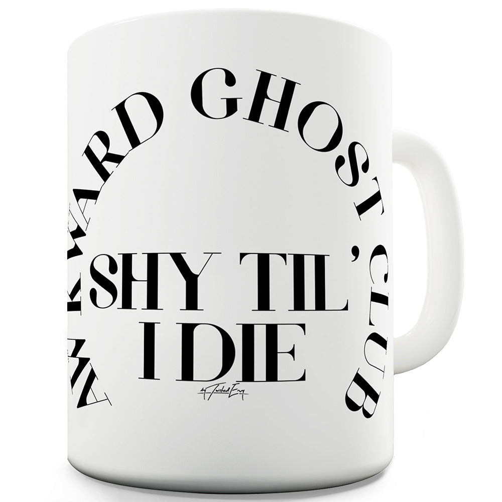 Awkward Ghost Club Funny Mugs For Men Rude