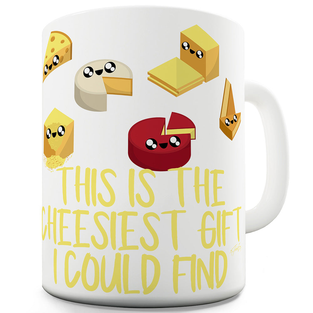 This Is The Cheesiest Gift Ceramic Funny Mug
