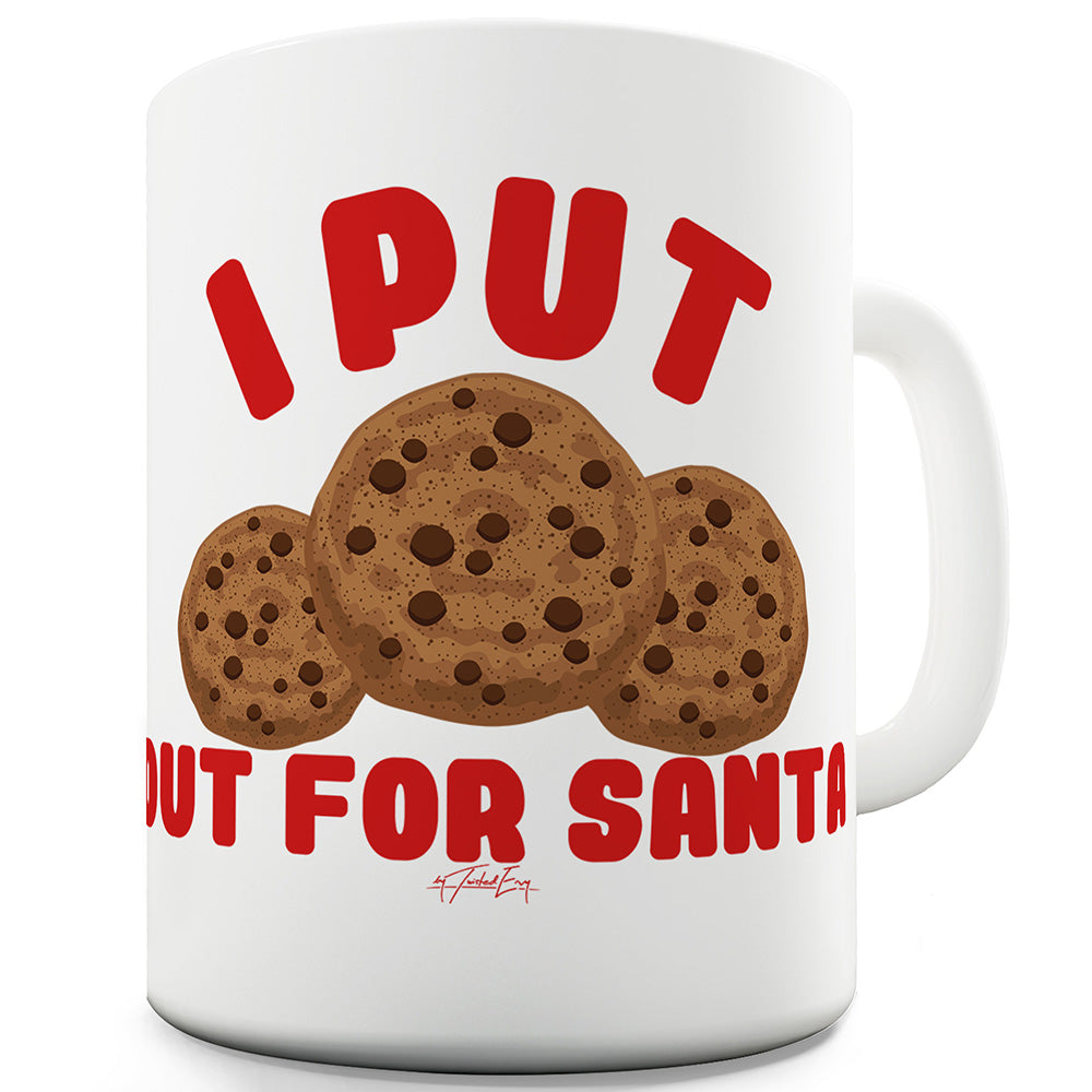 Cookies Out For Santa Funny Mugs For Coworkers