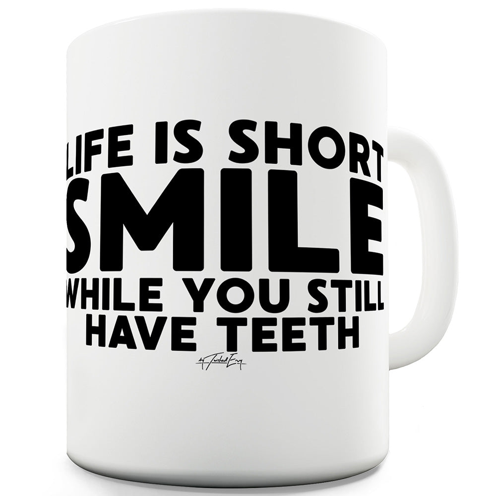 Life Is Short Funny Mugs For Women