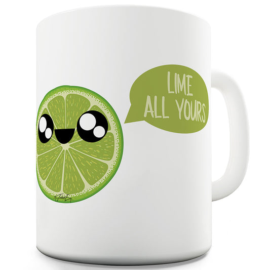 Lime All Yours Funny Office Secret Santa Mug