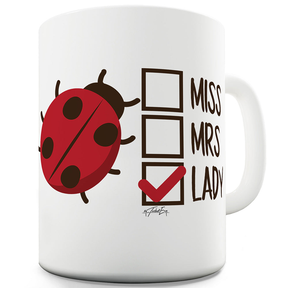 Miss Mrs Lady Bug Funny Mugs For Women
