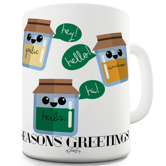 Seasons Greetings Pun Funny Mugs For Men Rude