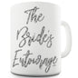 The Bride's Entourage Funny Mugs For Coworkers