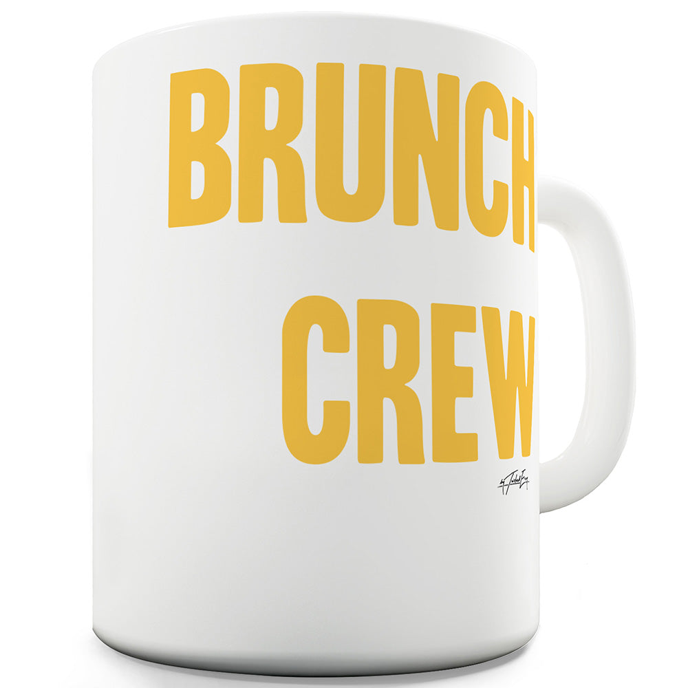 Brunch Crew Small Print Ceramic Novelty Mug