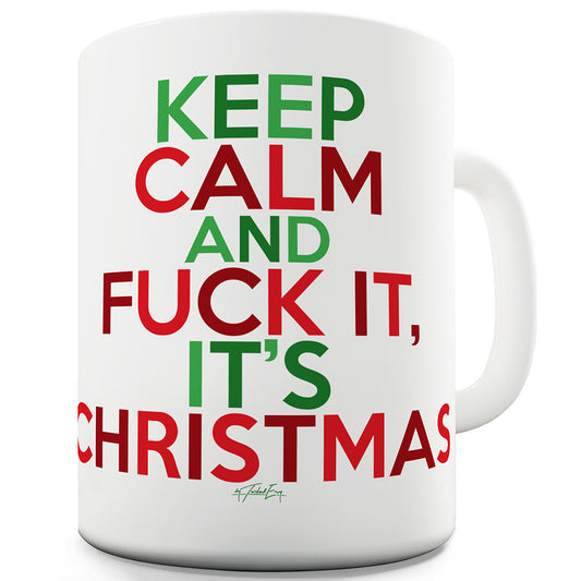 F#ck It It's Christmas Ceramic Mug Slogan Funny Cup