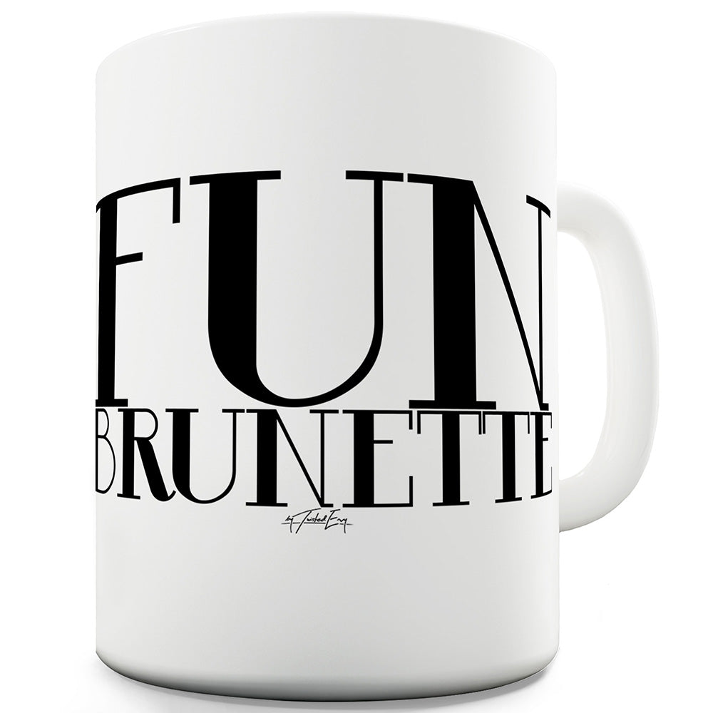 Fun Brunette Funny Mugs For Men