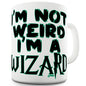 I'm Not Weird I'm A Wizard Funny Mugs For Dad