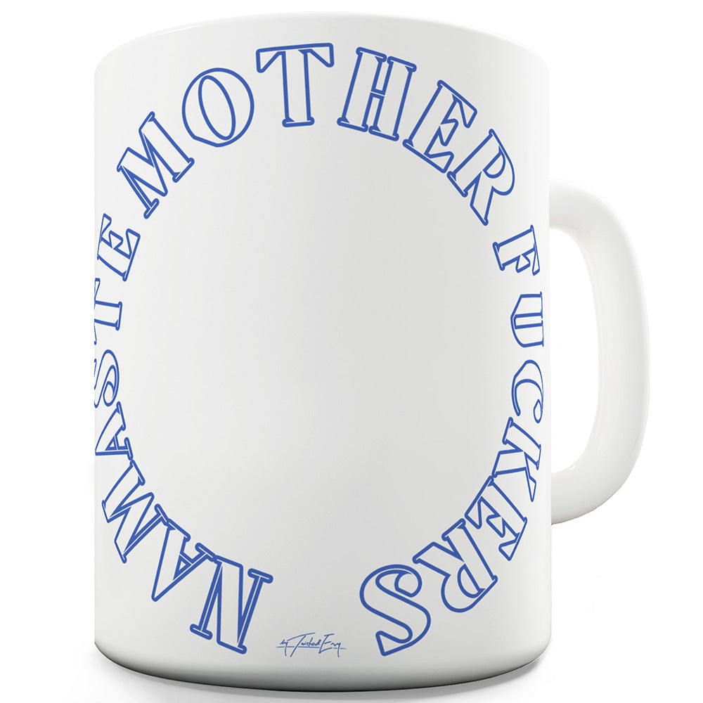 Namaste Mother F#ckers Funny Mugs For Dad