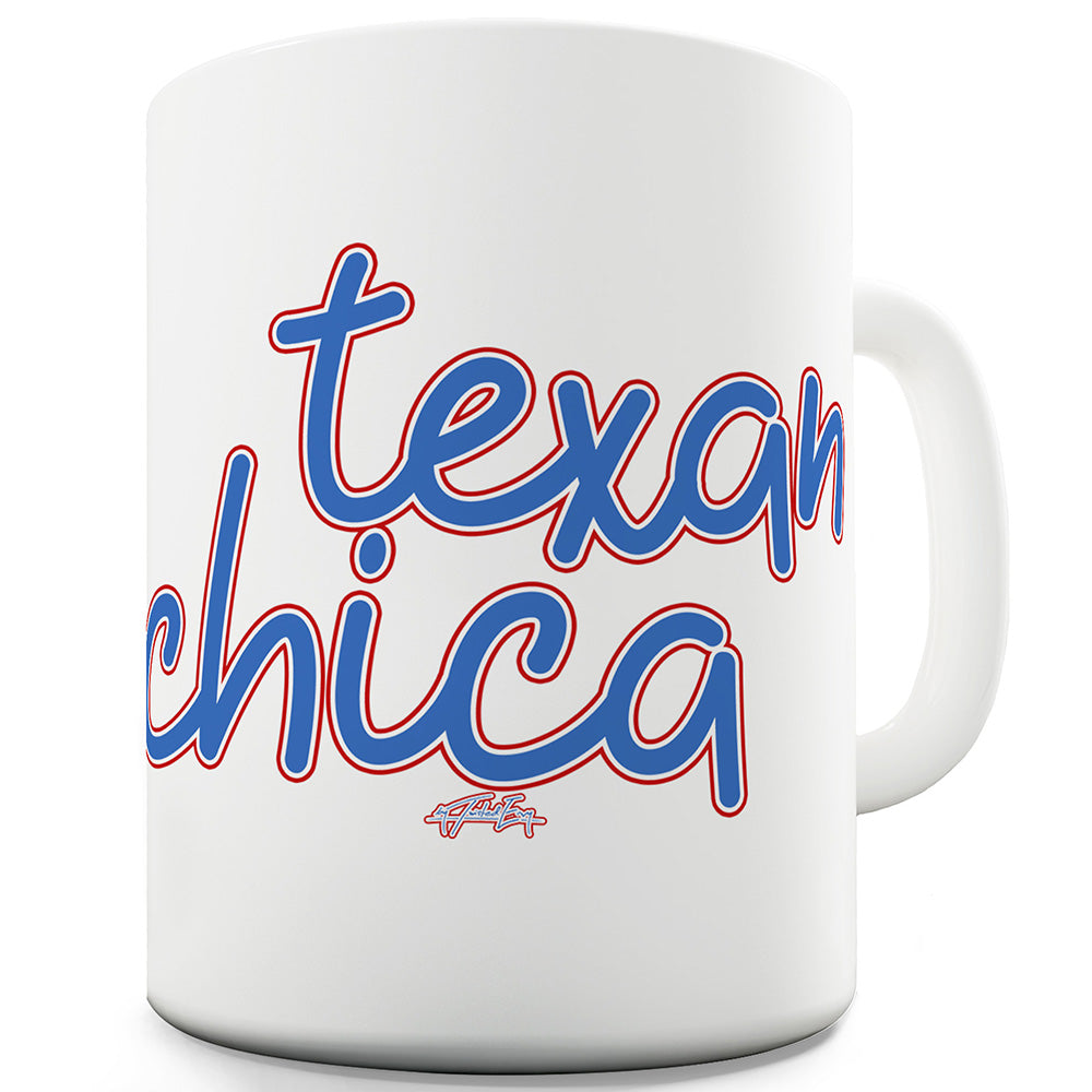 Texan Chica Funny Office Secret Santa Mug