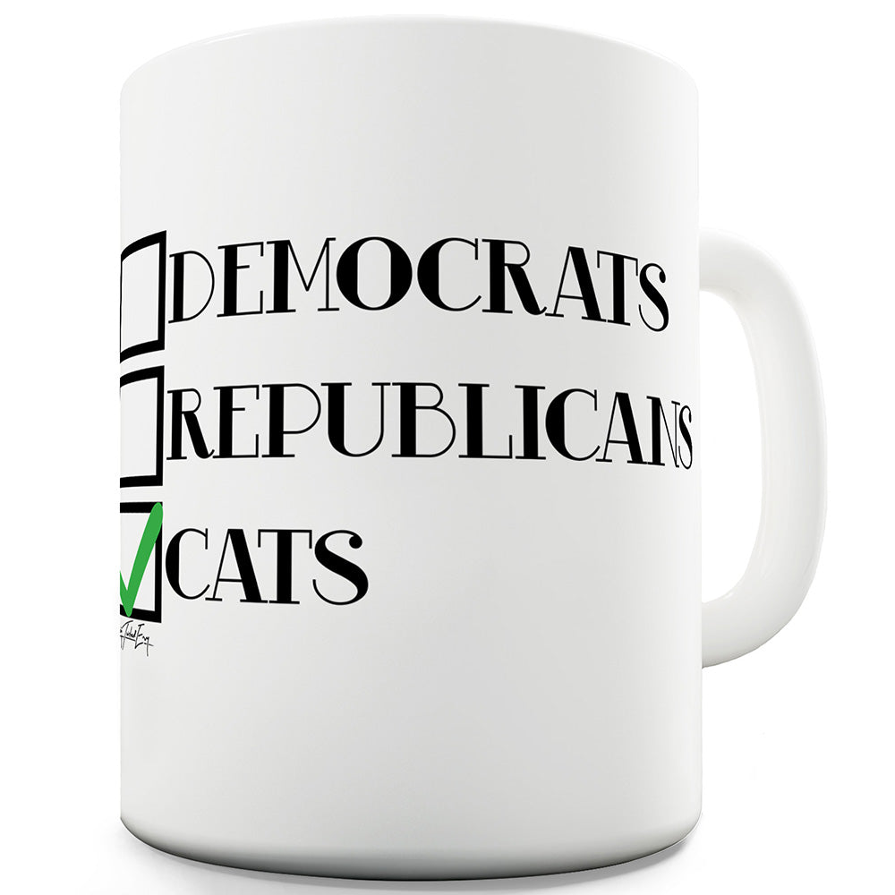 Politics Or Cats Funny Mugs For Dad