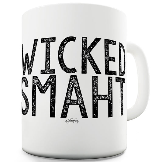 Wicked Smaht Ceramic Novelty Mug