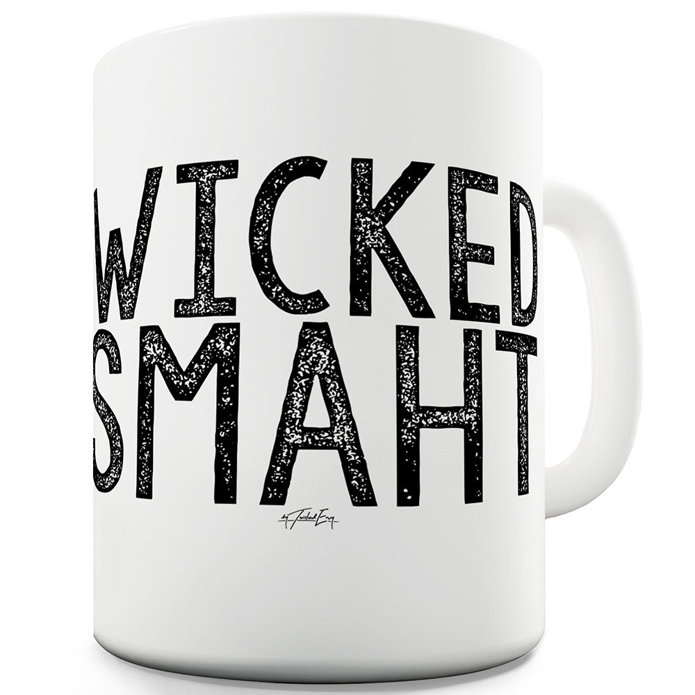 Wicked Smaht Ceramic Novelty Mug