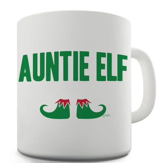 Auntie Elf Boots Funny Mugs For Coworkers