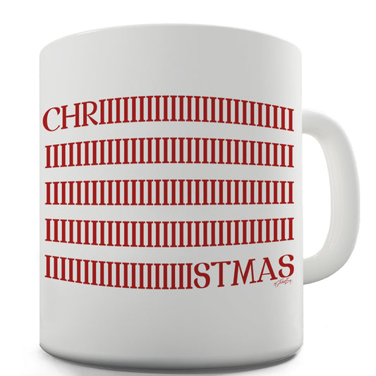 Chriiiiiiistmas Funny Mugs For Friends