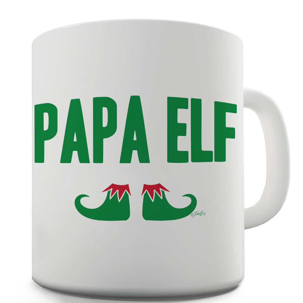 Papa Elf Boots Funny Mugs For Men Rude