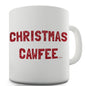 Christmas Cawfee Coffee Funny Mugs For Men