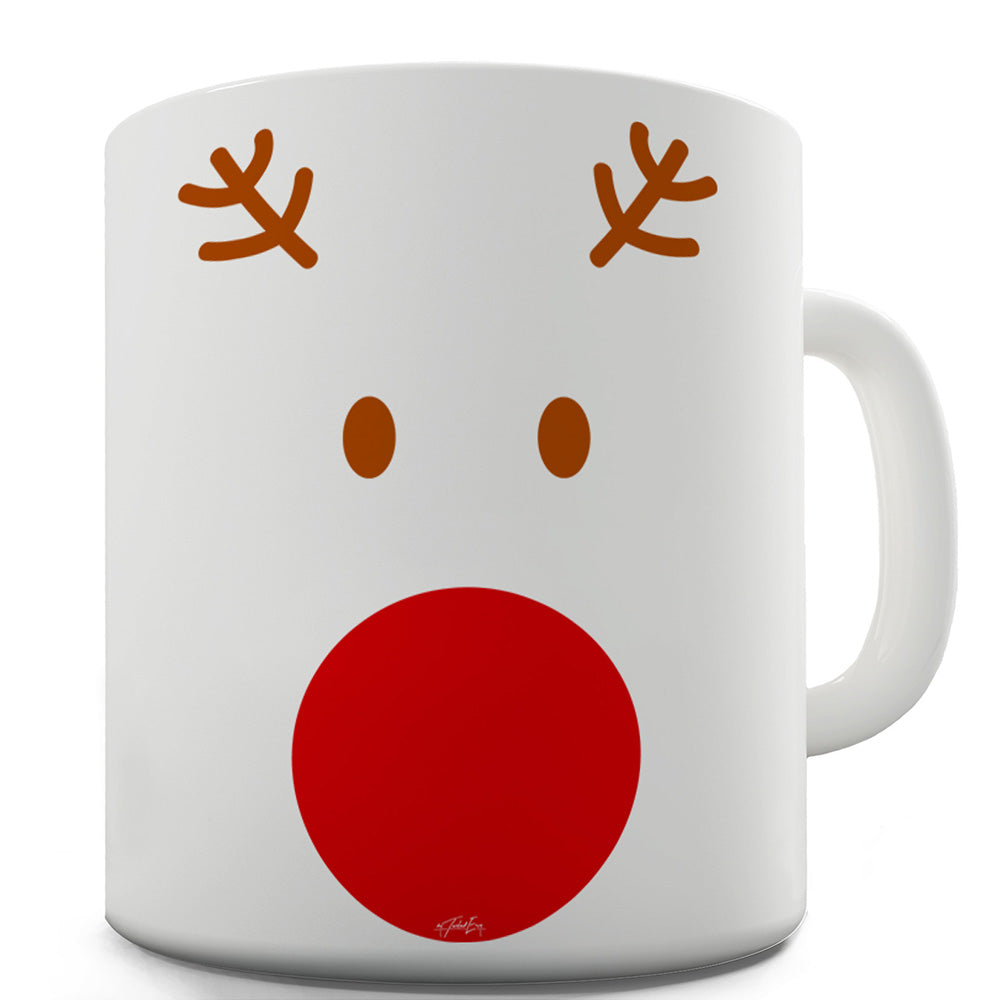 Rudolf Red Nose Ceramic Mug Slogan Funny Cup