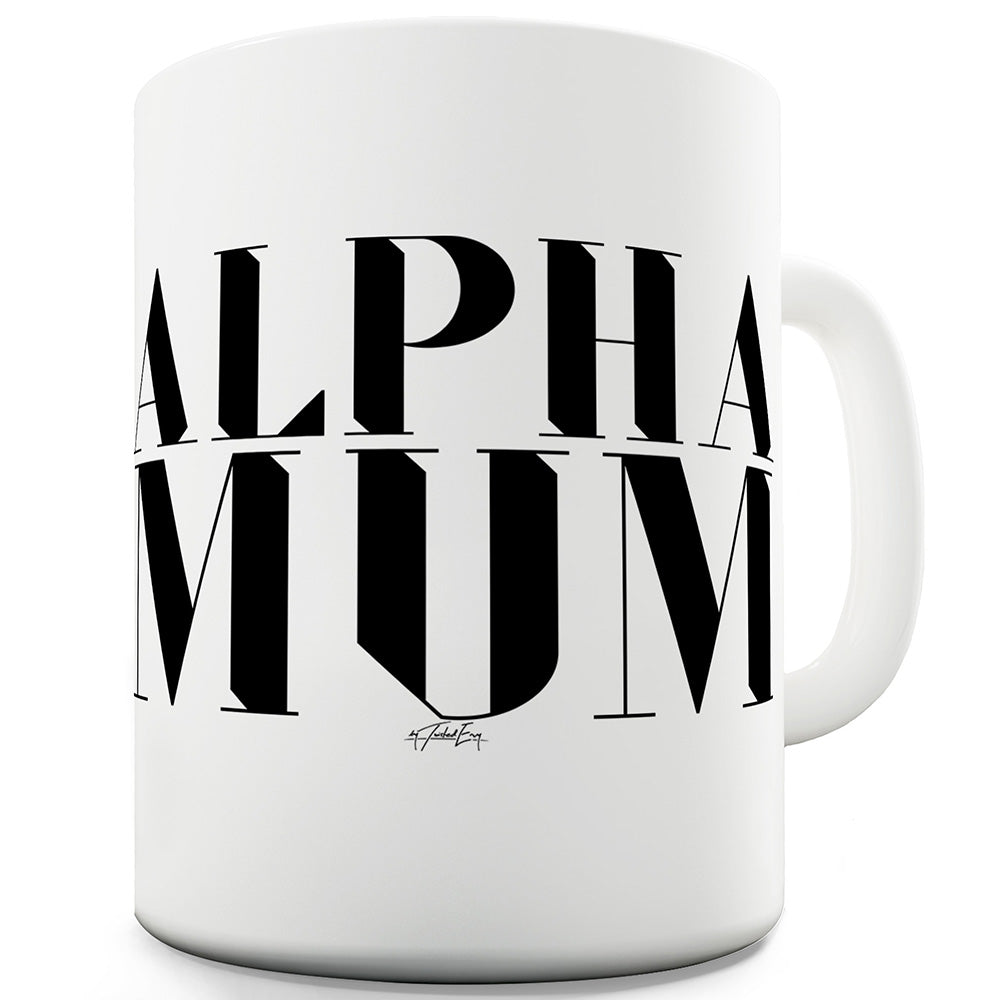 Alpha Mum Ceramic Tea Mug