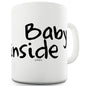 Baby Inside Ceramic Novelty Gift Mug