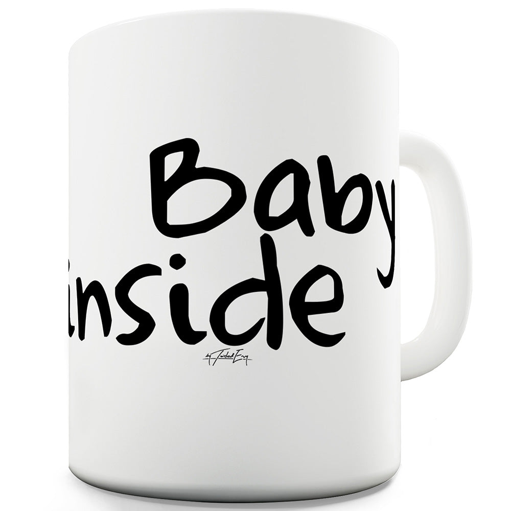 Baby Inside Ceramic Novelty Gift Mug